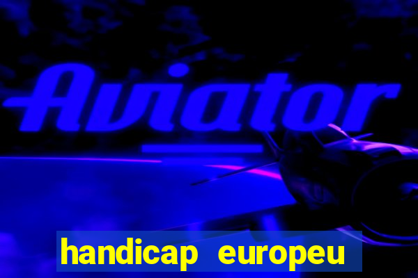 handicap europeu empate - 1